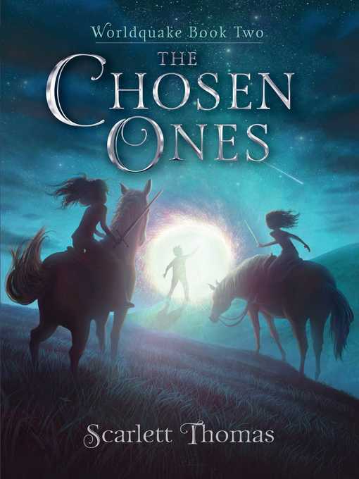 Title details for The Chosen Ones by Scarlett Thomas - Wait list